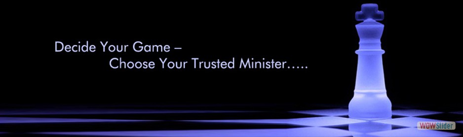Your Trusted Minister...